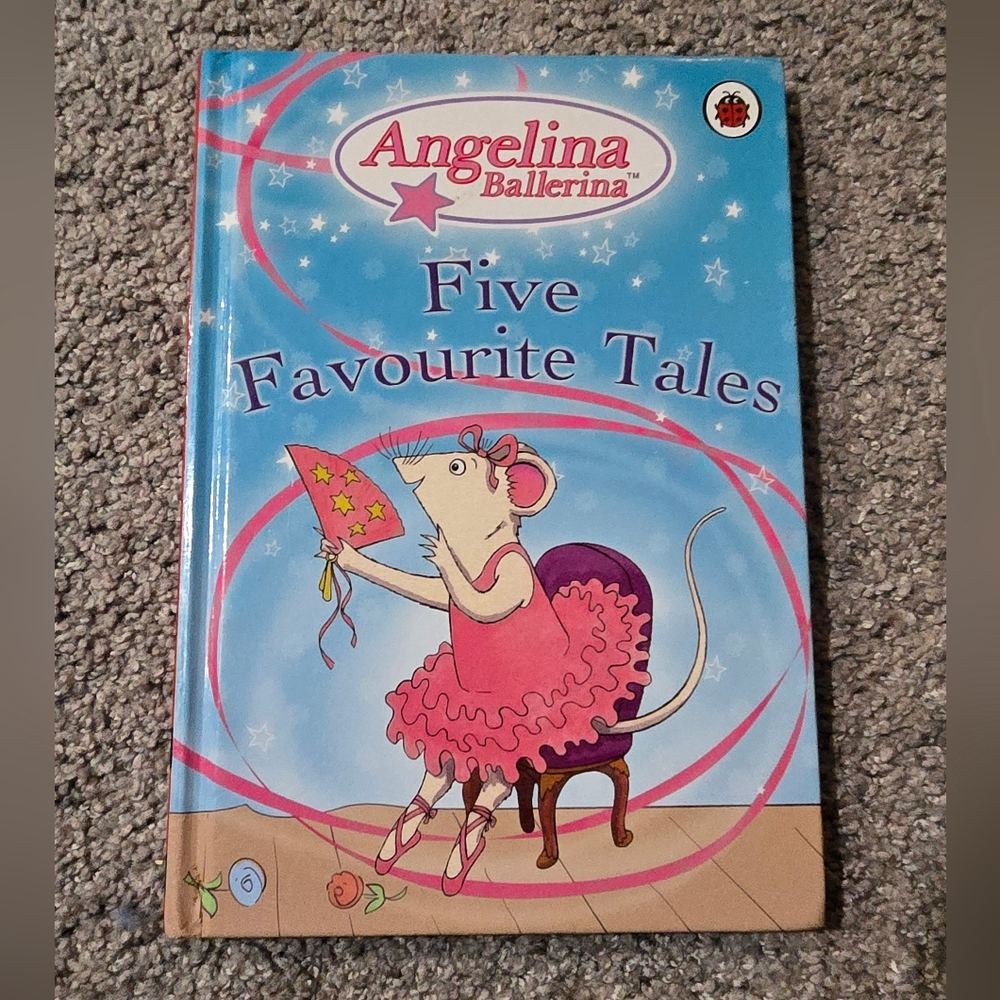 Angelina Ballerina Five Favourite Tales Book